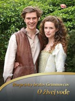 Rozprávky bratov Grimmovcov: O živej vode