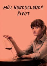 Môj horkosladký život