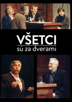 Všetci sú za dverami