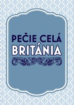 Pečie celá Británia