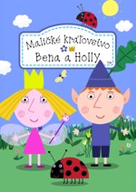 Maličké kráľovstvo Bena a Holly