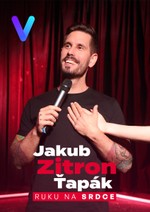 Jakub Zitron Ťapák: Ruku na srdce