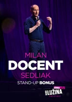 Milan Docent Sedliak: Stand-up bonus