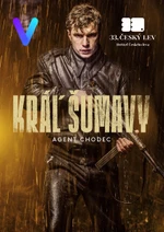 Kráľ Šumavy: Agent chodec