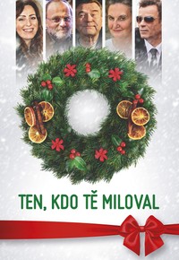 Ten, kdo tě miloval