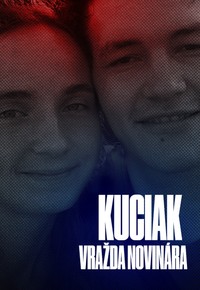 Kuciak: Vražda novinára