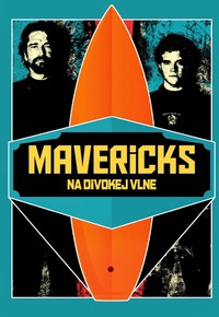 Mavericks: Na divokej vlne
