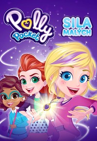 Polly Pocket - Sila malých