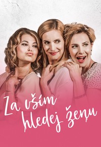 Za vším hledej ženu