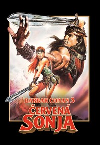 Barbar Conan 3: Červená Sonja