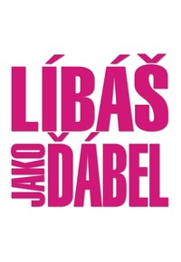 Líbáš jako ďábel