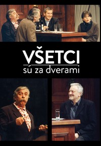 Všetci sú za dverami
