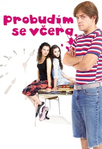 Probudím se včera