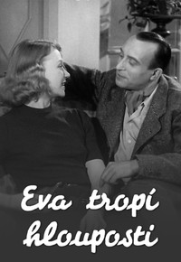 Eva tropí hlouposti