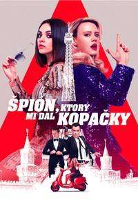 Špión, ktorý mi dal kopačky