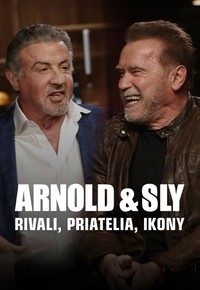 Arnold a Sly: Rivali, priatelia, ikony