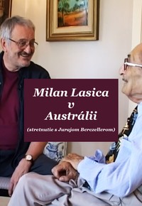 Milan Lasica v Austrálii