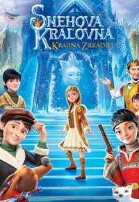 Snehová kráľovná: Krajina zrkadiel