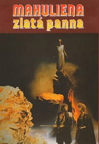 Mahuliena, zlatá panna