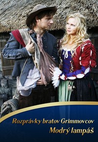 Rozprávky bratov Grimmovcov: Modrý lampáš