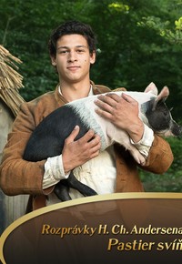 Rozprávky H.Ch.Andersena: Pastier svíň