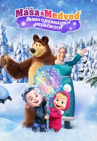 Máša a medveď: Príbeh o dvanástich mesiačikoch