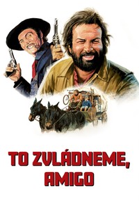 To zvládneme, amigo