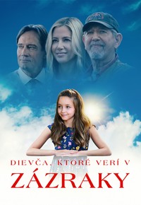 Dievča, ktoré verí v zázraky