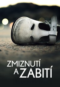Zmiznutí a zabití