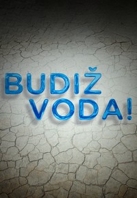 Budiž voda!