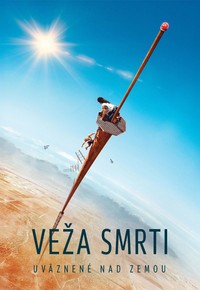 Veža smrti: Uväznené nad zemou