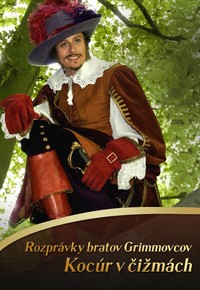 Rozprávky bratov Grimmovcov: Kocúr v čižmách