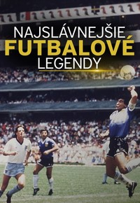 Najslávnejšie futbalové legendy