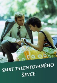 Smrt talentovaného ševce