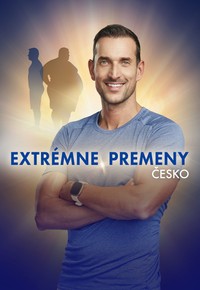 Extrémne premeny Česko - Druhá šanca na život