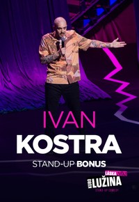 Ivan Kostra: Stand-up bonus