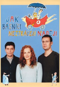 Jak básníci neztrácejí naději