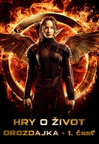Hry o život: Drozdajka - 1. časť