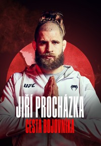 Jiří Procházka: Cesta bojovníka