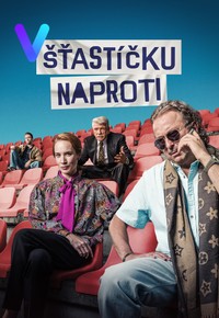 Šťastíčku naproti