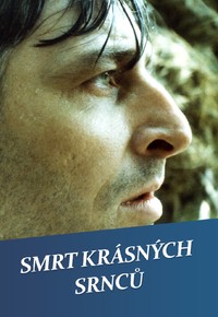 Smrt krásných srnců