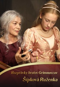 Rozprávky bratov Grimmovcov: Šípková Ruženka