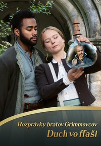 Rozprávky bratov Grimmovcov: Duch vo fľaši