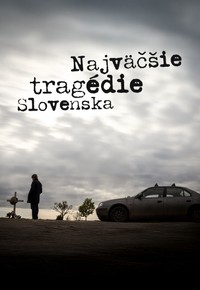 Najväčšie tragédie Slovenska
