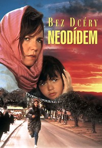 Bez dcéry neodídem