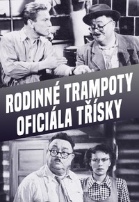 Rodinné trampoty oficiála Třísky