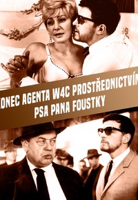 Konec agenta W4C prostřednictvím psa pana Foustky