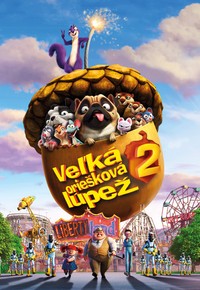 Veľká oriešková lúpež 2