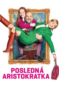 Posledná aristokratka