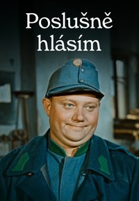 Poslušně hlásím